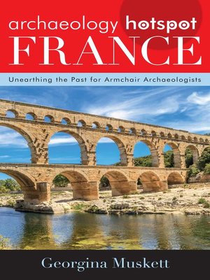 cover image of Archaeology Hotspot France